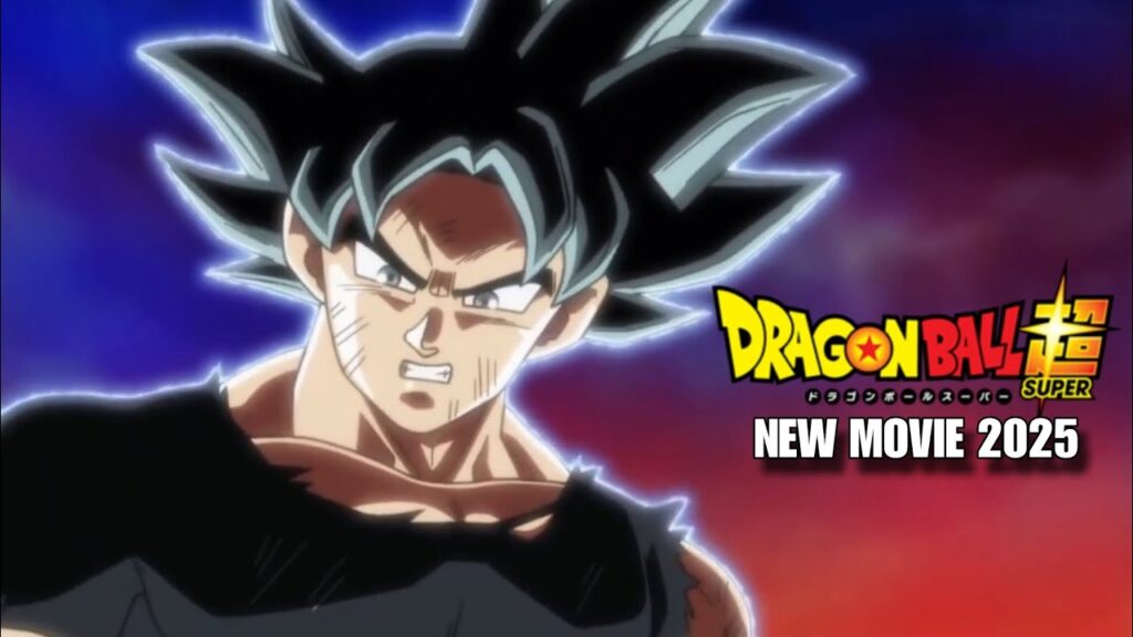 Dragon Ball New Movie 2025 What We Know So Far.